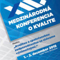 Medzinárodná konferencia o kvalite 2015 Medzinárodná konferencia o kvalite 2015